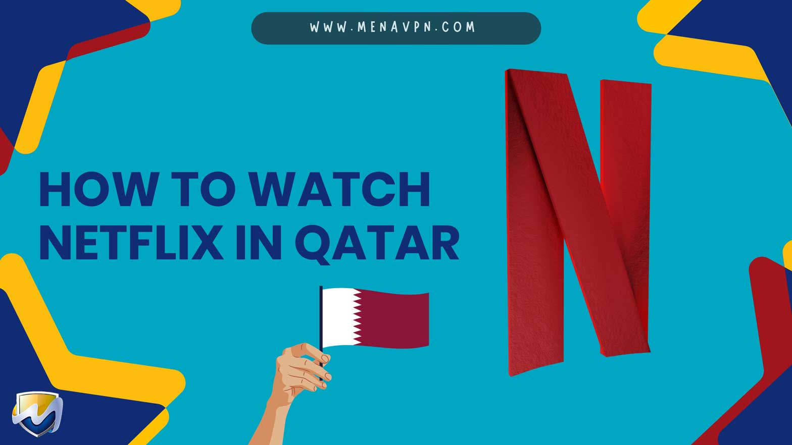 How to watch Netflix in Qatar?