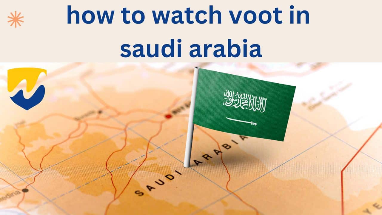 How to watch Voot in Saudi arabia?